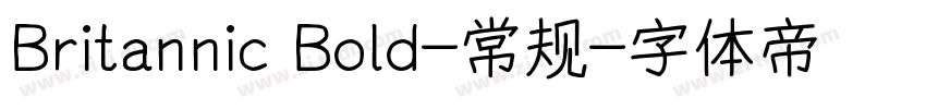 Britannic Bold-常规字体转换